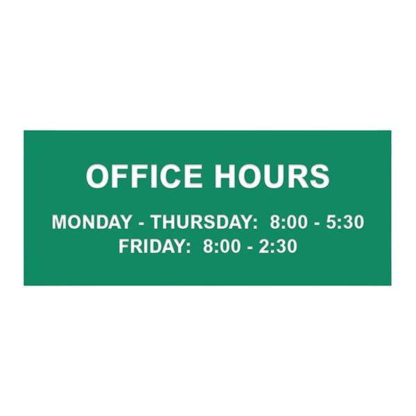 Formatted Wall Sign Office Hours Plastic Ea