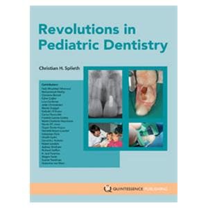 Book Revolutions in Pediatric Dentistry Ea