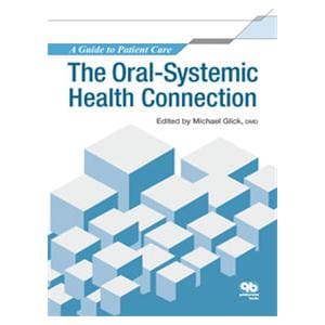 Book The Oral-Systemic Health Connection: A Guide to Patient Care Ea