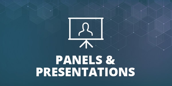 Panels & Presentations