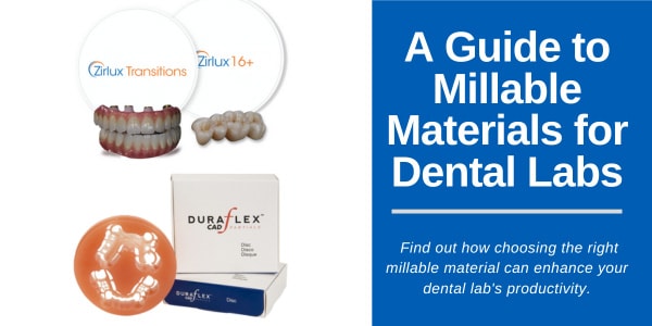 A Guide to Millable Materials for Dental Labs